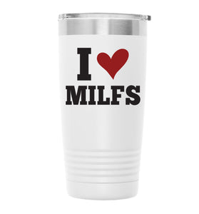 IHeartMILFS001 20oz TUMBLER - WHITE