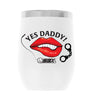 YesDaddy_002-53X 12oz WINE TUMBLER-WHITE