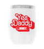 YesDaddy_Retro-53X 12oz WINE TUMBLER-WHITE