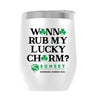 LUCKYCHARM003-2025 12oz WINE TUMBLER - WHITE