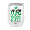 LUCKYCHARM001-2025 12oz WINE TUMBLER - WHITE