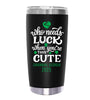 LUCKYCHARM001-2025 20oz TUMBLER - BLACK